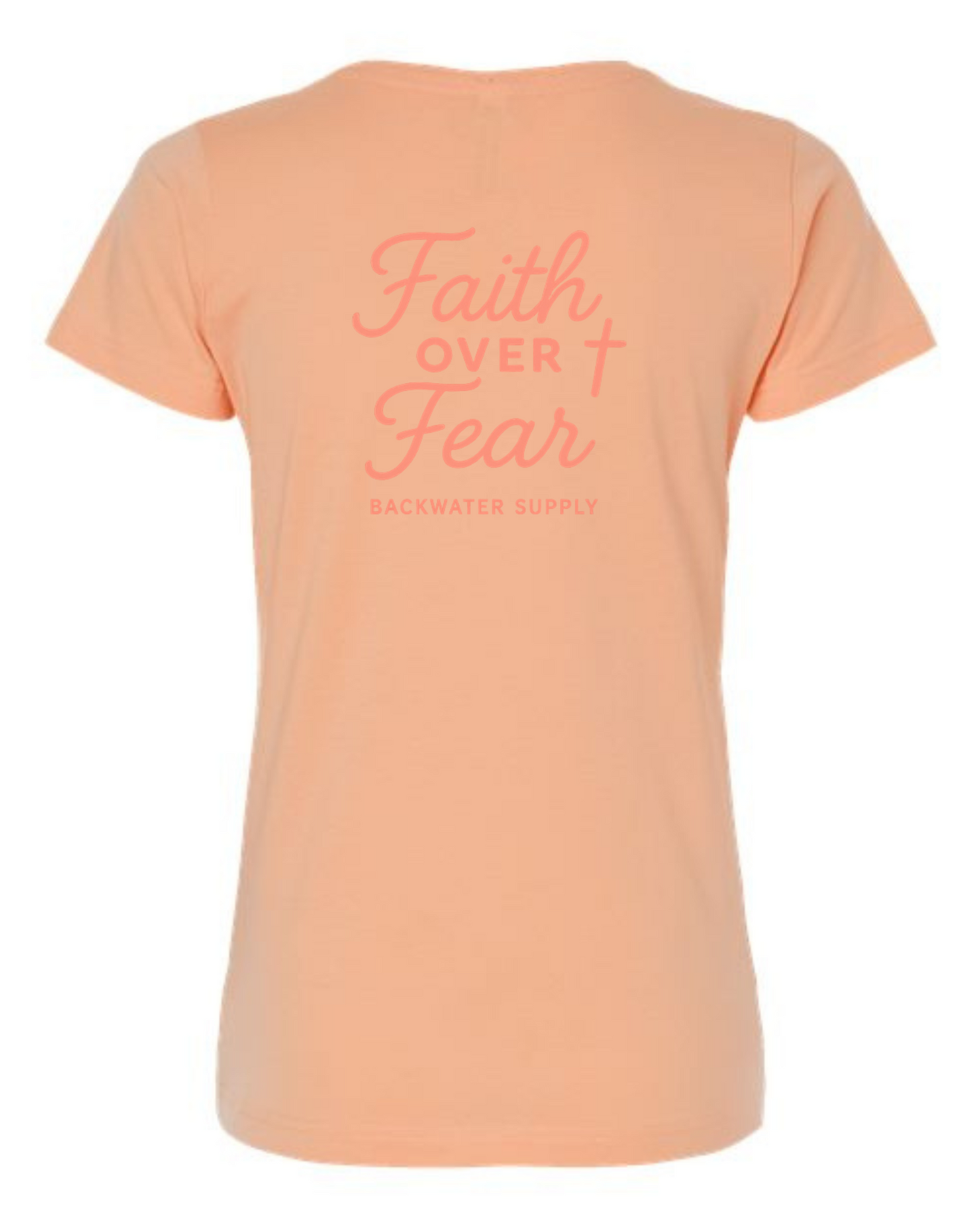 Women’s Faith over Fear Tee - Faith Collection