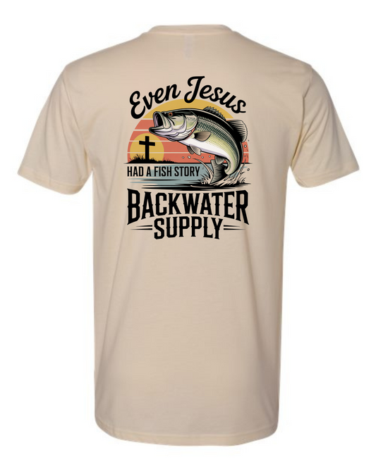 Backwater Supply – Even Jesus had a Fish Story